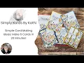 Simple Card Making Ideas Make 6 Cards in 20 Minutes