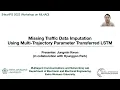 Missing Traffic Data Imputation Using Multi-Trajectory Parameter Transferred LSTM