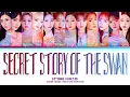 Download Lagu IZ*ONE (아이즈원)__SECRET STORY OF THE SWAN (COLOR CODED LYRICS ENG/ROM/HAN/가사)