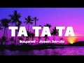 Download Lagu Bayanni Feat. Jason Derulo - Ta Ta Ta (Remix) [Lyrics]
