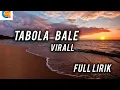 Download Lagu LAGU TABOLA BALE  II TERBARU VIRAL II FULL LIRIK  