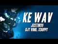 Lagu Justin99 - Ke WAV ft. Djy Vino, Xduppy (Lyrics)