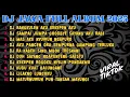 Lagu DJ JAWA FULL ALBUM FULL BASS TERBARU 2025 DJ VIRAL TIKTOK TRENDING