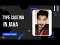 Type casting in Java Java Zero to Hero Guide