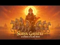 Lagu Surya Gayatri Mantra with 12 Names of Lord Surya | Morning Powerful Mantra for Energy \u0026 Success