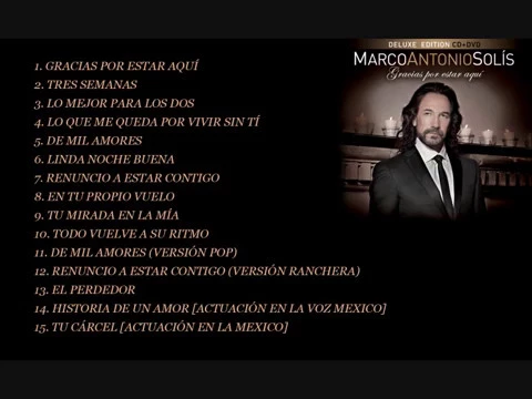 Download MP3 Marco Antonio Solís — Gracias Por Estar Aquí (Deluxe Edition, Full Album)