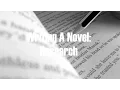 Writing a novel Research