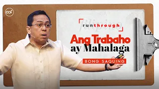 Work Matters Bong Saquing Run Through