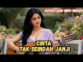 Download Lagu Lagu Dangdut Terbaik 2025! Cinta Tak Seindah Janji 💔 Dangdut India Cover Paling Menusuk Hati 