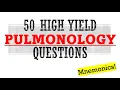50 High Yield Pulmonology Questions Mnemonics And Proven Ways To Memorize For Your Exam