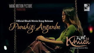 punshigi anganba official khudi movie song release