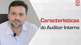 [SG4]  Características do Auditor Interno