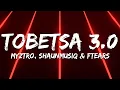 Lagu Myztro - Tobetsa 3.0 ft. Shaunmusiq \u0026 Ftears