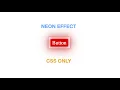 Neon Button animation CSS only Full tutorial