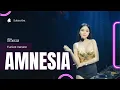 FUNKOT - AMNESIA | DJ ICHA KHAROLINE
