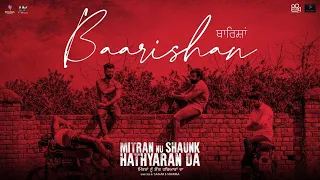 Baarishan | Kamal Khan | Mitran Nu Shaunk Hathyaraan Da | New Punjabi Movie Song