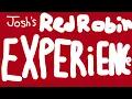 Red Robin Experience