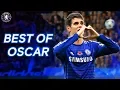 Oscar - Top Chelsea Goals, Skills \u0026 Assists | Best Of Oscar Compilation | Chelsea FC