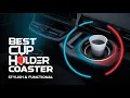 5 Best Cup Holder Coasters for Cars - Stylish Functional