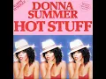 Donna Summer - "Hot Stuff 12" Version"