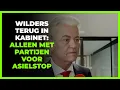 Download Lagu Wilders wil terug in kabinet: ´Maar alleen met partijen die asielcrisis durven aanpakken´