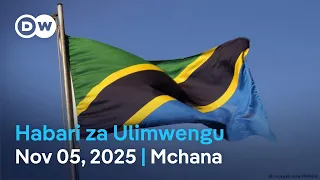 DW Kiswahili Habari Za Ulimwengu Podcast Mchana Novemba 05 2025 Swahili Habari 
