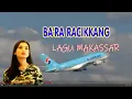 Download Lagu BA'RA RACIKKANG LAGU MAKASSAR TERBARU INDAR LABOOSI VOL. 2