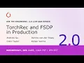 PyTorch 2 0 Live Q A Series TorchRec and FSDP in Production