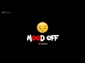 Download Lagu Mood off whatsapp status  | Heartbreak, emotional, sad whatsapp status | Black screen | Statushere