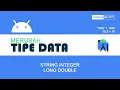 Converting Java Android Data Types String - Integer
