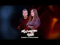 Download Lagu SABRINA RIF ft HAFID NADORI -MARMIMA NIKH (ᴇxᴄʟᴜꜱɪᴠᴇ ᴍᴜꜱɪᴄ ᴠɪᴅᴇᴏ)