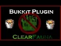 Minecraft - ClearFauna Plugin