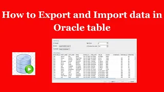 How to Export and Import the data in Oracle table Oracle SQL Tutorial for beginners Techie Creators