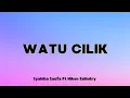 Download Lagu Watu Cilik - Syahiba Saufa Ft Niken Salindry (Lirik)