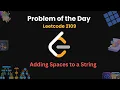 Leetcode 2109 Adding Spaces to a String Problem of the Day Data Structures and Algorithm