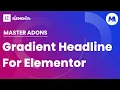 How to Add Gradient Headline In Elementor Page Editor