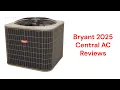 HvacRepairGuy 2025 Bryant Brand Central AC Reviews