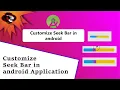 How to Create Custom Seekbar in Android Studio CustomSeekbar