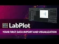 Your First Data Import and Visualization in LabPlot