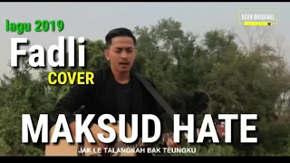 Download Lagu terbaru 2019 - MAKSUD HATE - ( COVER ) MP3