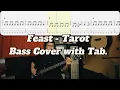 Lagu Feast - Tarot (Bass Cover with Tab)