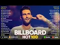 Download Lagu Maroon 5, Dua Lipa, Adele, Ed Sheeran, Bruno Mars, Rihanna, The Weeknd 💎 Billboard Top 50 This Week