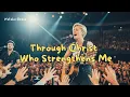 Lagu Natalie Grace – Through Christ Who Strengthens Me (Powerful Worship Song)
