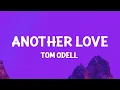 Download Lagu Tom Odell - Another Love (Lyrics)