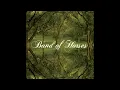 Band of Horses- The Funeral (HQ)