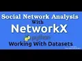 Social Network Analysis with NetworkX - Working with a DataSet