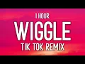 Jason Derulo - Wiggle Tik Tok Remix feat Snoop Dogg Wiggle Wiggle Wiggle 1 Hour