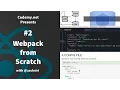 React Webpack From Scratch - 002