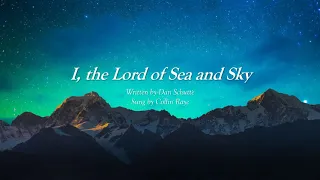 i the lord of sea and sky collin raye