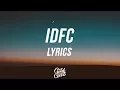 Download Lagu Blackbear - IDFC (Acoustic Version) (Lyrics / Lyric Video)